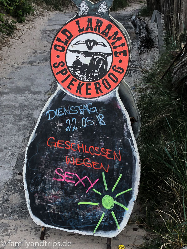 Nein, es hätte eh zu gehabt. Old Laramie Spiekeroog.
